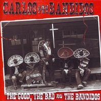 The Good The Bad And The Bandidos Mp3