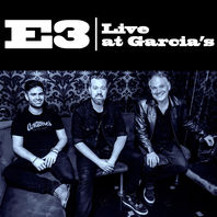 E3 Live At Garcia's Mp3