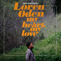 Adrian Younge Presents Loren Oden My Heart, My Love CD1 Mp3