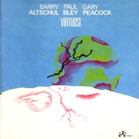 Virtuosi (With Gary Peacock & Barry Altschul) Mp3