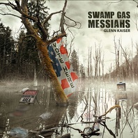 Swamp Gas Messiahs Mp3