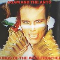 Kings Of The Wild Frontier (Deluxe Edition) CD1 Mp3