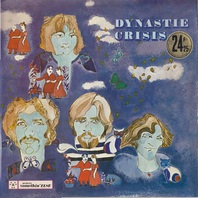 Dynastie Crisis (Vinyl) Mp3