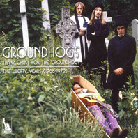 Groundhogs Liberty Years 1968-1972 CD1 Mp3