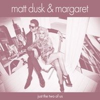 Just The Two Of Us (With Margaret) (Reissued 2015) Mp3