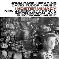 Indeterminacy: New Aspect Of Form In Instrumental And Electronic Music (Vinyl) Mp3