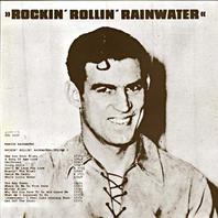 Rockin' Rollin' Rainwater Vol. 3 (Vinyl) Mp3