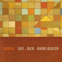Gudira (With Robert Dick & Randy Raine-Reusch) Mp3