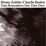 Time Remembers One Time Once (With Charlie Haden) (Vinyl) Mp3