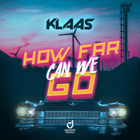 How Far Can We Go (CDS) Mp3