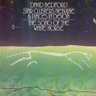 Star Clusters, Nebulae & Places In Devon / The Song Of The White Horse (Vinyl) Mp3