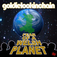 Fear Of A Welsh Planet Mp3