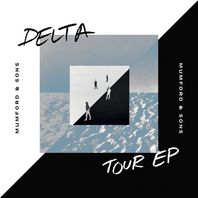 Delta Tour (EP) Mp3