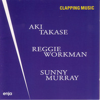 Clapping Music (With Reggie Workman & Sunny Murray) Mp3