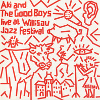 Live At Willisau Jazz Festival (With The Good Boys) Mp3