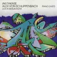 Piano Duets - Live In Berlin 93/94 (With Alexander Von Schlippenbach) Mp3