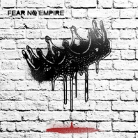 Fear No Empire Mp3