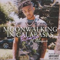 Moonwalking In Calabasas Remix (CDS) Mp3