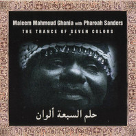 The Trance Of Seven Colors (With Pharoah Sanders) Mp3