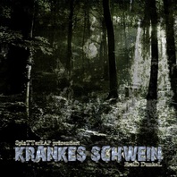 Krankes Schwein (EP) Mp3