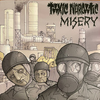 Misery / Toxic Narcotic (Split) Mp3