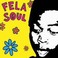 Fela Soul (With De La Soul) Mp3