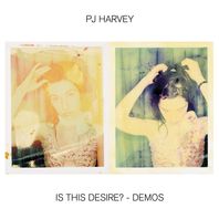 Is This Desire? - Demos Mp3