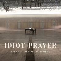 Idiot Prayer: Nick Cave Alone At Alexandra Palace CD1 Mp3