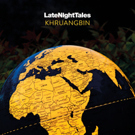 Latenighttales: Khruangbin Mp3