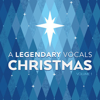 A Legendary Vocals Christmas Mp3