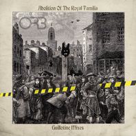 Abolition Of The Royal Familia (Guillotine Mixes) Mp3