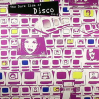 The Dark Side Of Disco Vol. 2 Mp3