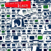 The Dark Side Of Disco Vol. 3 Mp3