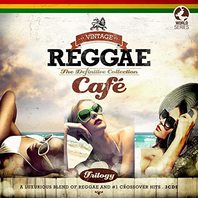 Vintage Reggae Cafe Trilogy: The Definitive Collection CD3 Mp3