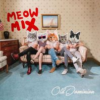 Old Dominion (Meow Mix) Mp3