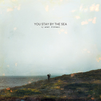 You Stay By The Sea Mp3