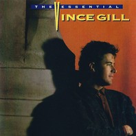 The Essential Vince Gill Mp3