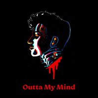 Outta My Mind (CDS) Mp3
