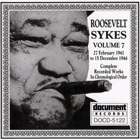Roosevelt Sykes Vol. 7 (1941-1944) Mp3