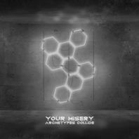 Your Misery (CDS) Mp3