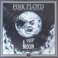 A Trip To The Moon - The Early 1972 Concerts CD1 Mp3