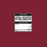 Astral Disaster Sessions - Un/Finished Musics Vol. 2 Mp3