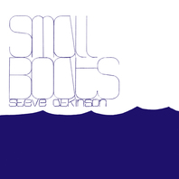 Small Boats (Vinyl) Mp3