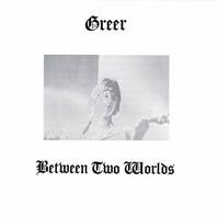 Between Two Worlds (Vinyl) Mp3