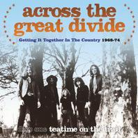 Across The Great Divide: Getting It Together In The Country 1968-74 CD1 Mp3