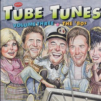 Tube Tunes Vol. 3 - The '80S Mp3