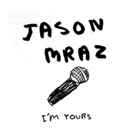 I'm Yours (CDS) Mp3