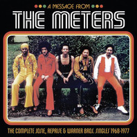 A Message From The Meters: The Complete Josie, Reprise & Warner Bros. Singles 1968-1977 Mp3