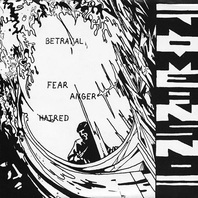 Betrayal, Fear, Anger, Hatred (EP) (Vinyl) Mp3