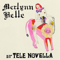 Merlynn Belle Mp3